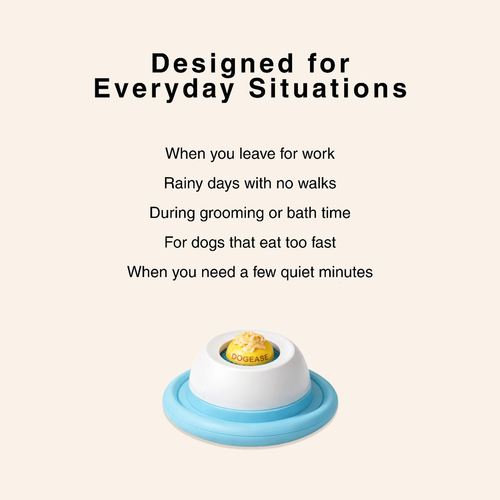 DogEase lick toy for everyday situations - grooming, alone time, fast eating, rainy days
